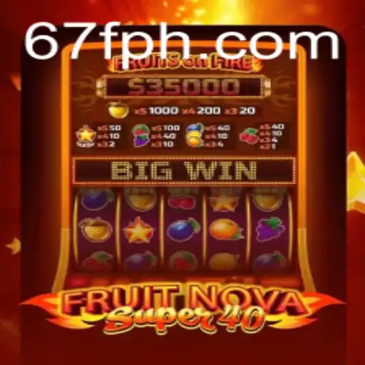 Exploring the Exciting World of FruitNovaSuper40: A Game of Strategy and Fun