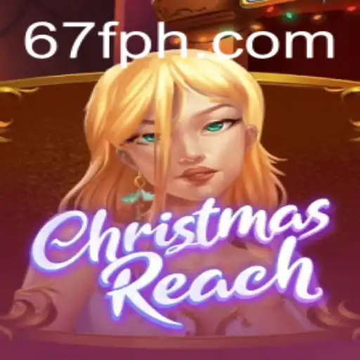Exploring the Thrilling World of ChristmasReach